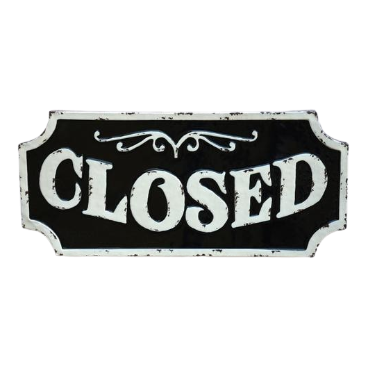 Glossy Closed Sign